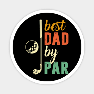 Golf Best Dad By Par Magnet